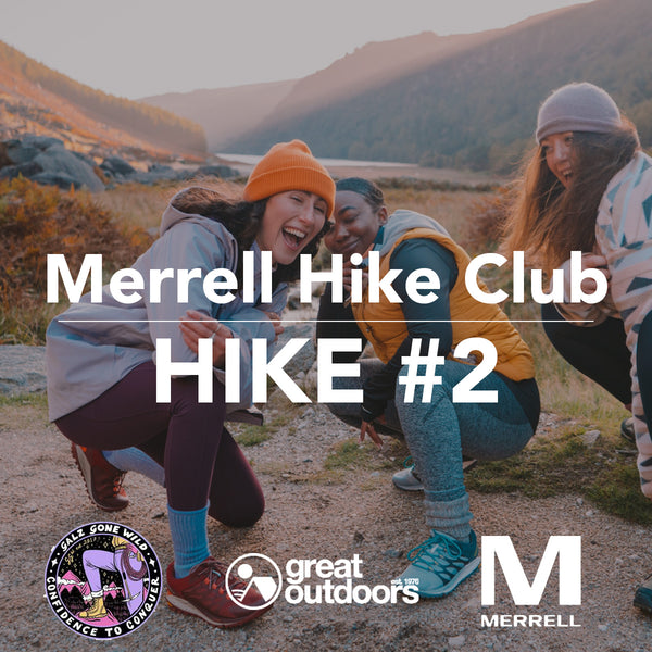 Merrell X Great Outdoors X GGW Hike Club #2