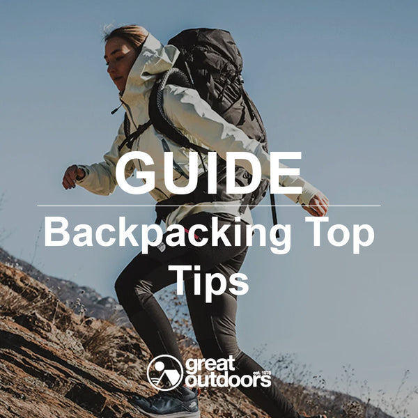 Our Backpacking Top Tips